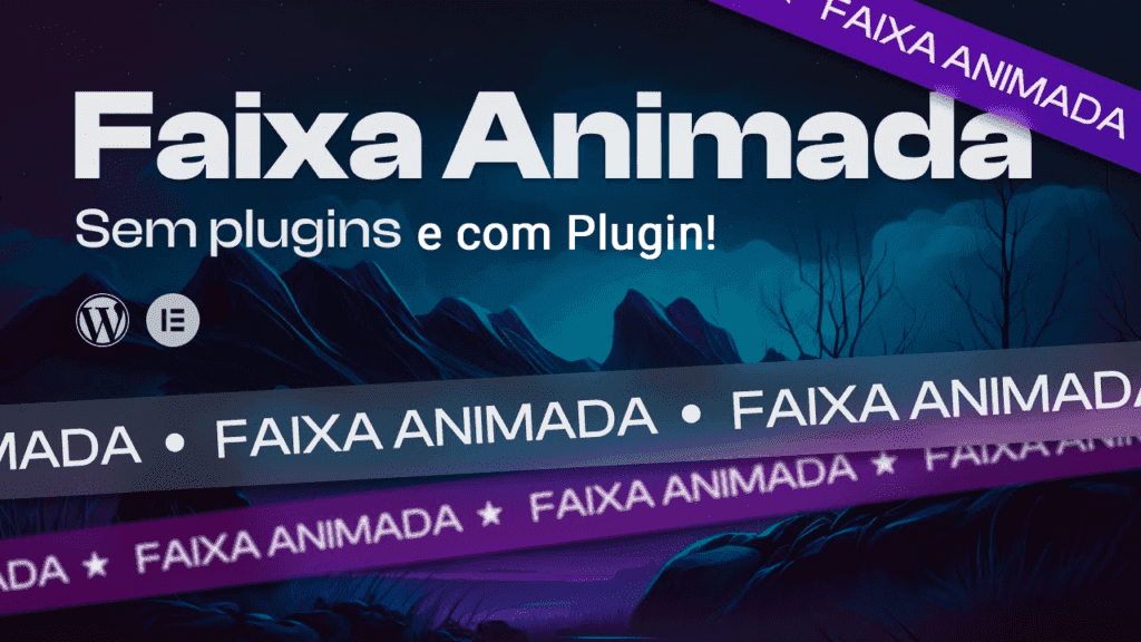 Como Criar Faixa Animada no Elementor, Simples e Prático!
